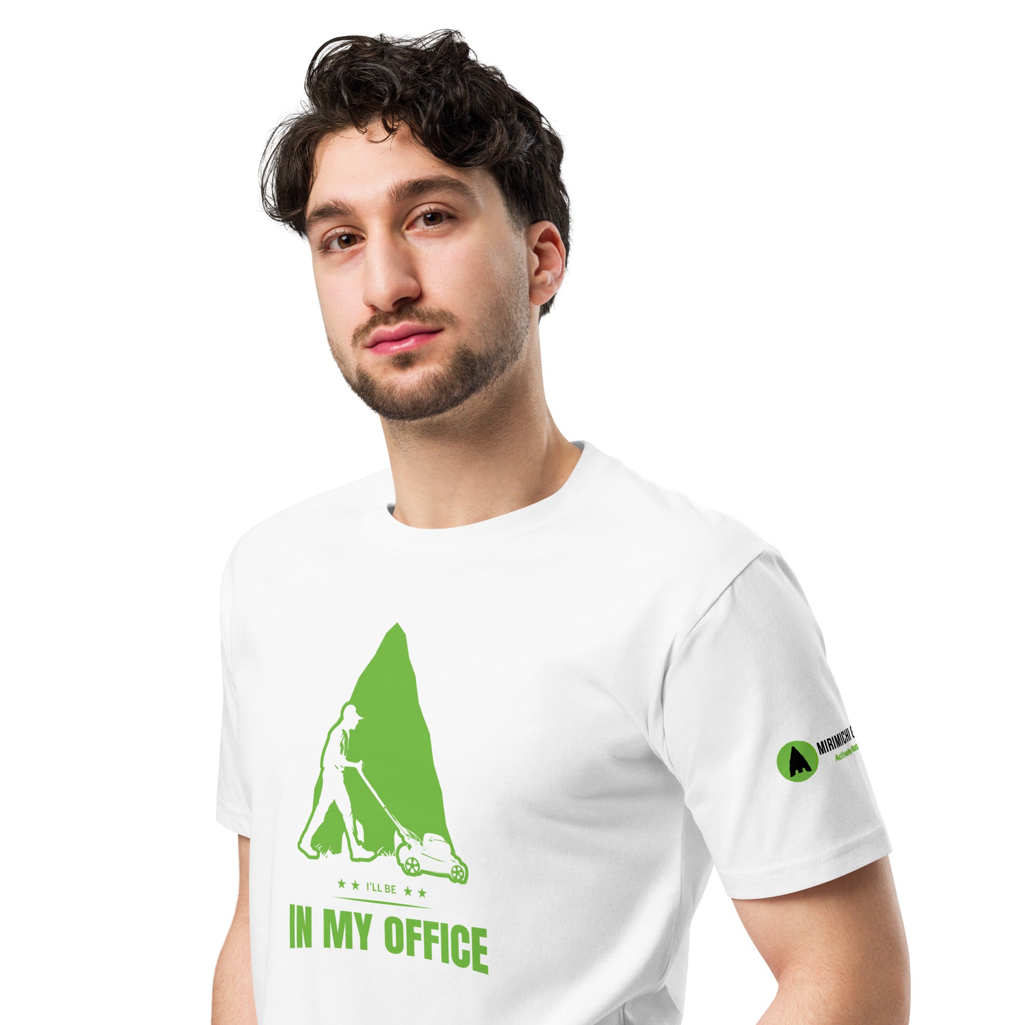 I'll Be In My Office T-shirt (push mower)